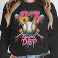 Baseball Drip Number 67 Player Sport For Men Women Kids Unisex Sweatshirt Baseball Drip Number 67 Player Sport For Men Women Kids Unisex Sweatshirt