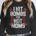 Baseball Joke Tee I Hit Bombs For Hot Moms Player Pitcher Unisex Sweatshirt