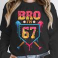 Bro I’m 67 Baseball Drip Number 67 Player 67th Birthday Unisex Sweatshirt Bro I’m 67 Baseball Drip Number 67 Player 67th Birthday Unisex Sweatshirt