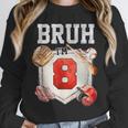 Bruh I'm 8 Baseball 8th Birthday Sports 8 Year Old Boy Unisex Sweatshirt Bruh I'm 8 Baseball 8th Birthday Sports 8 Year Old Boy Unisex Sweatshirt