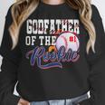 Godfather Rookie Of Year 1st Birthday Baseball Theme Unisex Sweatshirt Godfather Rookie Of Year 1st Birthday Baseball Theme Unisex Sweatshirt