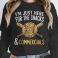 I'm Just Here For The Snacks And Commercials Baseball Unisex Sweatshirt I'm Just Here For The Snacks And Commercials Baseball Unisex Sweatshirt