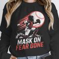 Mask On Fear Gone Baseball Catcher Softball Unisex Sweatshirt Mask On Fear Gone Baseball Catcher Softball Unisex Sweatshirt