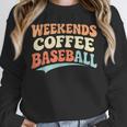 Weekends Coffee Baseball Retro Vibes Unisex Sweatshirt Weekends Coffee Baseball Retro Vibes Unisex Sweatshirt
