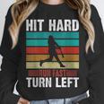 Women's Retro Hit Hard Run Fast Turn Left Baseball Lover Unisex Sweatshirt Women's Retro Hit Hard Run Fast Turn Left Baseball Lover Unisex Sweatshirt