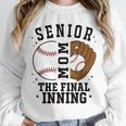 Baseball Senior Mom 2026 The Final Inning Unisex Sweatshirt Baseball Senior Mom 2026 The Final Inning Unisex Sweatshirt
