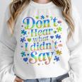 Don’t Hear What I Didn’t Say Autism Awareness Valentine Raglan Baseball Tee Unisex Sweatshirt