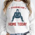 I'm Working From Home Today Baseball Lover Men Women Unisex Sweatshirt