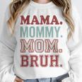 Mama Mommy Mom Bruh Baseball Mom Life Unisex Sweatshirt