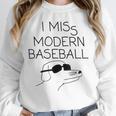 I Miss Modern Baseball Vintage Baseball Meme Tee Unisex Sweatshirt
