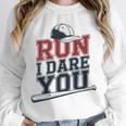 Run I Dare You Baseball Catcher Player Fan Unisex Sweatshirt Run I Dare You Baseball Catcher Player Fan Unisex Sweatshirt
