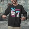 Now Im 6 Next Year I'Ll Be 7 Baseball Ice Cream Drip 67 Meme Unisex Sweatshirt