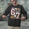 6 Year Old Birthday 67 Trend Baseball Now I’m 6 Next Year 7 Unisex Sweatshirt 6 Year Old Birthday 67 Trend Baseball Now I’m 6 Next Year 7 Unisex Sweatshirt