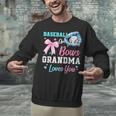 Baseball Or Bows Your Grandma Loves You Gender Reveal Unisex Sweatshirt Baseball Or Bows Your Grandma Loves You Gender Reveal Unisex Sweatshirt