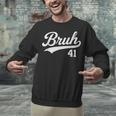Bruh Baseball Style Number 41 Sports Bro Slang Meme Brother Unisex Sweatshirt Bruh Baseball Style Number 41 Sports Bro Slang Meme Brother Unisex Sweatshirt