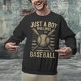Just a Boy Who Loves Baseball Unisex Sweatshirt Just a Boy Who Loves Baseball Unisex Sweatshirt