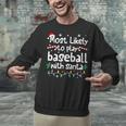 Most Likely To Play Baseball With Santa Christmas Matching Unisex Sweatshirt Most Likely To Play Baseball With Santa Christmas Matching Unisex Sweatshirt