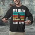 Retro Hit Hard Run Fast Turn Left Baseball Lover Unisex Sweatshirt Retro Hit Hard Run Fast Turn Left Baseball Lover Unisex Sweatshirt