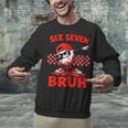 Six Seven 67 Bruh Baseball Valentine’s Day Teens Boys Kids Unisex Sweatshirt Six Seven 67 Bruh Baseball Valentine’s Day Teens Boys Kids Unisex Sweatshirt