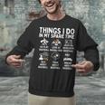 Things I Do In My Spare Time Baseball Lover Unisex Sweatshirt Things I Do In My Spare Time Baseball Lover Unisex Sweatshirt