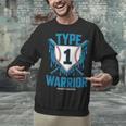 Type 1 Warrior Diabetes Awareness Baseball Enthusiasts Unisex Sweatshirt Type 1 Warrior Diabetes Awareness Baseball Enthusiasts Unisex Sweatshirt