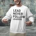 Baseball Lead Never Follow Leaders Team Captain Leadership Premium Tri-Blend Unisex Sweatshirt