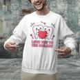Cute Dentist Valentine Love You To The Molars Teeth Pun Raglan Baseball Tee Unisex Sweatshirt