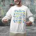 Don’t Hear What I Didn’t Say Autism Awareness Valentine Raglan Baseball Tee Unisex Sweatshirt
