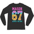 6 7 Mason Baseball Drip Unisex Long Sleeve T-Shirt