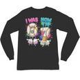 I Was 6 Now I'm 7 Baseball Drip 67 Birthday Boy 7th Birthday Unisex Long Sleeve T-Shirt