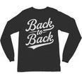 Back To Back For Boys Girls Men Women Baseball Unisex Long Sleeve T-Shirt