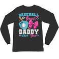 Baseball Or Bows Daddy Loves You Gender Reveal Family Unisex Long Sleeve T-Shirt Baseball Or Bows Daddy Loves You Gender Reveal Family Unisex Long Sleeve T-Shirt