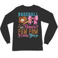 Baseball Or Bows Paw Paw Loves You Gender Reveal Baby Party Unisex Long Sleeve T-Shirt Baseball Or Bows Paw Paw Loves You Gender Reveal Baby Party Unisex Long Sleeve T-Shirt