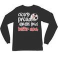 Crazy Proud Soccer Baseball Player Mom Ball Mother Unisex Long Sleeve T-Shirt Crazy Proud Soccer Baseball Player Mom Ball Mother Unisex Long Sleeve T-Shirt