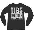 Dibs On The Baseball Coach Wife Girlfriend Unisex Long Sleeve T-Shirt Dibs On The Baseball Coach Wife Girlfriend Unisex Long Sleeve T-Shirt