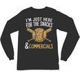 I'm Just Here For The Snacks And Commercials Baseball Unisex Long Sleeve T-Shirt I'm Just Here For The Snacks And Commercials Baseball Unisex Long Sleeve T-Shirt