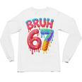 Bruh 67 Baseball Drip Number 67 Player 67th Birthday Unisex Long Sleeve T-Shirt Bruh 67 Baseball Drip Number 67 Player 67th Birthday Unisex Long Sleeve T-Shirt
