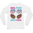 Bruh Its My 67 33 Day Of School Baseball Boys Kids 100th Day Unisex Long Sleeve T-Shirt