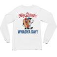 Hey Chicago Whadya Say Baseball Hot Dog Unisex Long Sleeve T-Shirt Hey Chicago Whadya Say Baseball Hot Dog Unisex Long Sleeve T-Shirt