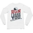 Run I Dare You Baseball Catcher Player Fan Unisex Long Sleeve T-Shirt Run I Dare You Baseball Catcher Player Fan Unisex Long Sleeve T-Shirt