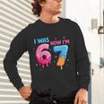 I Was 6 Now I'm 7 Meme Six Seven Baseball 7th Birthday Unisex Long Sleeve T-Shirt