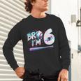 6th Birthday Boy Bro I'm 6 Year Old Baseball Ice Cream Drip Unisex Long Sleeve T-Shirt 6th Birthday Boy Bro I'm 6 Year Old Baseball Ice Cream Drip Unisex Long Sleeve T-Shirt
