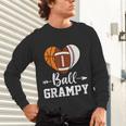 Ball Grampy Basketball Football Baseball Player Unisex Long Sleeve T-Shirt
