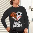 Ball Mom Heart Soccer Basketball Baseball Football Mom Unisex Long Sleeve T-Shirt