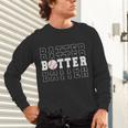 Baseball Batter Team Player Sport Lover Family Friends Fans Unisex Long Sleeve T-Shirt Baseball Batter Team Player Sport Lover Family Friends Fans Unisex Long Sleeve T-Shirt