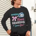 Baseball Or Bows Your Grandma Loves You Gender Reveal Unisex Long Sleeve T-Shirt