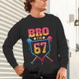 Bro I’m 67 Baseball Drip Number 67 Player 67th Birthday Unisex Long Sleeve T-Shirt Bro I’m 67 Baseball Drip Number 67 Player 67th Birthday Unisex Long Sleeve T-Shirt
