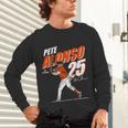 Pete Alonso Baltimore Baseball Players MLBPAL201M Unisex Long Sleeve T-Shirt Pete Alonso Baltimore Baseball Players MLBPAL201M Unisex Long Sleeve T-Shirt