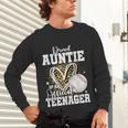 Proud Auntie Of An Official Teenager 13th Birthday Baseball Unisex Long Sleeve T-Shirt Proud Auntie Of An Official Teenager 13th Birthday Baseball Unisex Long Sleeve T-Shirt