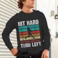 Retro Hit Hard Run Fast Turn Left Baseball Lover Unisex Long Sleeve T-Shirt